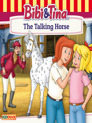 cover image of Bibi and Tina, the Talking Horse